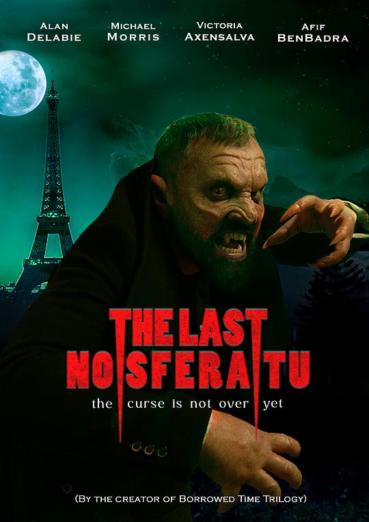 最后的吸血鬼 The Last Nosferatu